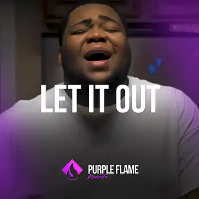 Picture for song 'Let It Out (Buy 1 Get 1 Free)' by artist 'PURPLE FLAME BEATS'