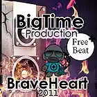 Picture for song 'Braveheart - 2011 (BigTime Production) FREE BEAT' by artist 'Albin Sahovic - (BigTime Production)'