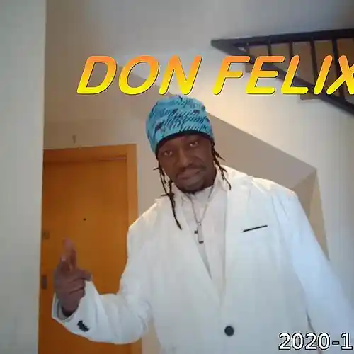 Picture for song 'JAH CAN DO IT - DON FELIX' by artist 'Don Felix'