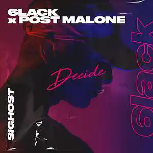 Picture for song 'Decide (Buy 1 Get 1 Free)' by artist 'SIGHOST'