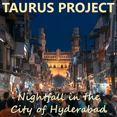 Picture for song 'Nightfall In The City Of Hyderabad - Cris & Artie ' by artist 'Taurus Project'