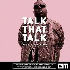 Picture for song 'TALK THAT TALK - The Notorious B.I.G. Type Beat' by artist 'Giana Major'