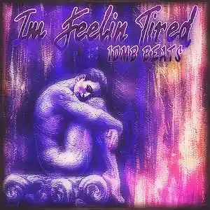 Picture for song 'I'm Feelin Tired (120 BPM, Fm)' by artist 'IDMB BEATS'