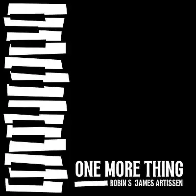 Picture for song 'One More Thing' by artist 'James Artissen'