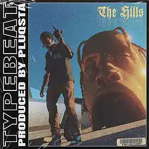 Picture for song 'THE HILLS (BUY 1 GET 1 FREE)' by artist 'PLUQSTA'