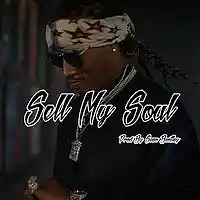 Picture for song '*Sell My Soul* New Trap Banger (Free DL)' by artist 'Sean Bentley'
