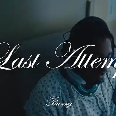 Picture for song 'LAST ATTEMPT (Buy 2 Get 1 Free)' by artist 'buzzy beats'