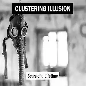 Picture for song 'Scars of a Lifetime' by artist 'Clustering Illusion'