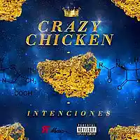Picture for song ' CRAZY CHICKEN // INTENCIONES // RF MUSIC' by artist 'Crazy Chicken'