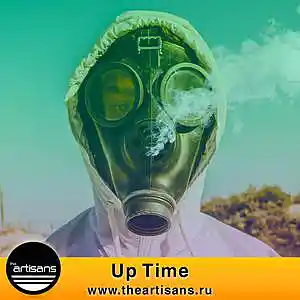 Picture for song 'Up Time (Pusha-T x Travis Scott Type)' by artist 'The ARTISANS'