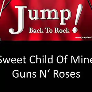 Picture for song 'Sweet Child Of Mine - GNR (covered by JUMP!)' by artist 'Wolbai - Music - Collaborations'