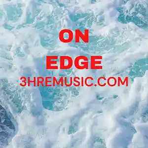 Picture for song 'On Edge W/Hook' by artist '3HRE MUSIC'