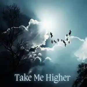 Picture for song 'Take Me Higher' by artist 'EaselDBeats'