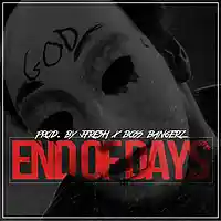 Picture for song 'End Of Days (www.JfreshMuzik.com)' by artist 'Jfresh Muzik'
