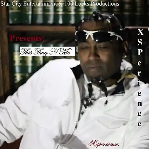 Picture for song 'This Thug In Me By: X-Sperience' by artist 'X-Sperience a.k.a Macedez'