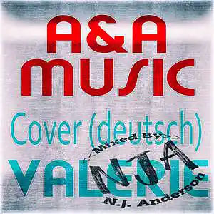 Picture for song 'Valerie (Cover) By A&A Music Mixed By NJA' by artist 'Songs Mixed By NJ Anderson'