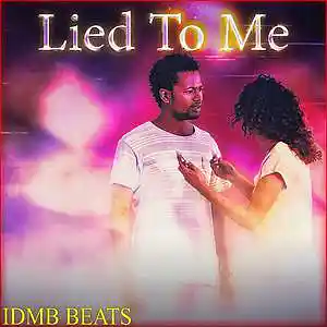 Picture for song 'Lied To Me (90 BPM, Am)' by artist 'IDMB BEATS'