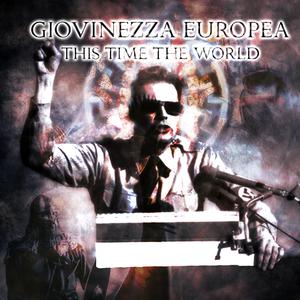Picture for song 'Giovinezza Europea - Who You Are' by artist 'Giovinezza Europea'