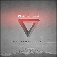 Picture for song '1N SOUND - Criminal Day' by artist '1N SOUND'