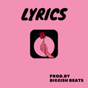 Picture for song 'Lyrics ( Hip Hop / Trapsoul / RnB ) - 162 bpm' by artist 'Biggish Beats'