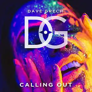Picture for song 'Calling Out' by artist 'Dave Grech'