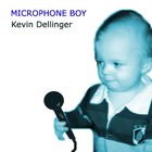 Picture for song 'Microphone Boy (Trippy Remix)' by artist 'Kevin Dellinger'