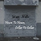 Picture for song '06 Disappear Forever.mp3' by artist 'Marc Nellis'