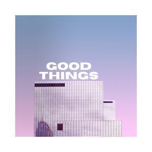 Picture for song 'Good Things' by artist 'Netuno Soundtracks'