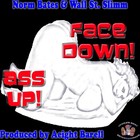 Picture for song 'FaceDownAssUp ft Wall St. Slimm (Prod by 8 Barell)' by artist 'NORM BATES'