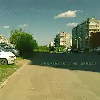 Picture for song 'Breathe in the Street' by artist 'PURIPRaP Production'
