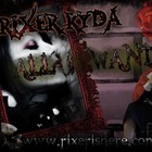 Picture for song 'All I Want' by artist 'Rixer Ryda'