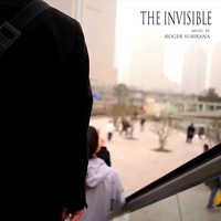 Picture for song 'The Invisible' by artist 'ROGER SUBIRANA'