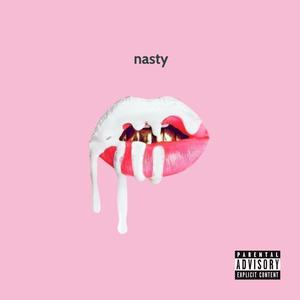 Picture for song 'Nasty' by artist 'SauceDaProducer'
