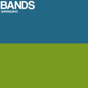 Picture for song 'Bands' by artist 'SUPERSONYC'