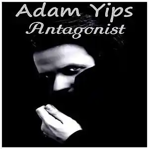 Picture for song 'Antagonist' by artist 'Adam Yips'