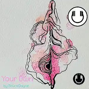 Picture for song 'Your Own [Pop x Hip-Hop]' by artist 'Beats by BruceDayne'