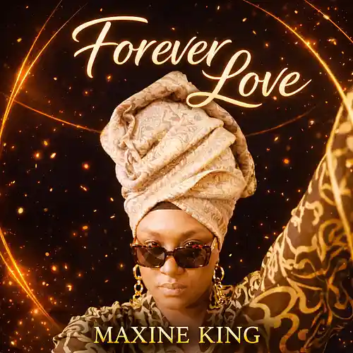 Picture for song 'Forever Love - Maxine King' by artist 'MAXINE KING'