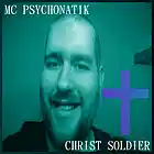 Picture for song 'Die For Christ' by artist 'MC PSYCHONATIK'