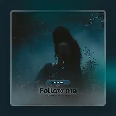 Song picture of 'FOLLOW ME (Sad Piano) [The Weeknd x 6LACK Type]'