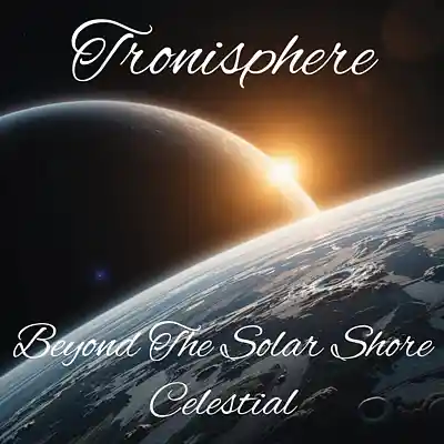 Picture for song 'Celestial' by artist 'Tronisphere'