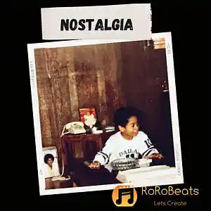 Picture for song 'Nostalgia' by artist 'RoRo Beats'