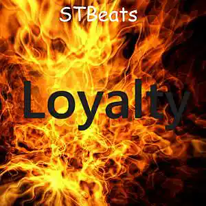 Picture for song 'Loyalty' by artist 'STB3ats'