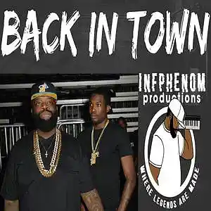 Picture for song 'Rick Ross Type Beat(Back In Town)Banger' by artist 'InfPhenom'