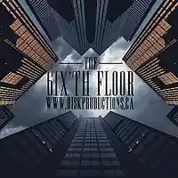 Picture for song 'The 6IX'th Floor - Free DL' by artist 'Risk Productions'