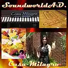 Picture for song 'Casa Milagro' by artist 'SoundworldA.D.'