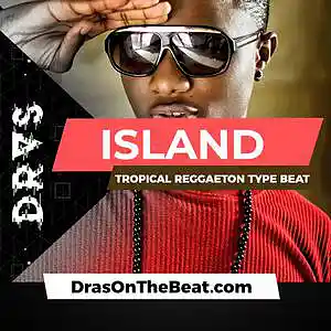 Picture for song 'Island' by artist 'Dras On The Beat'