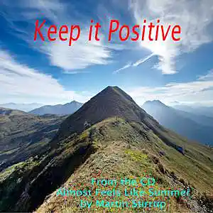 Picture for song 'AFS 13 Keep It Positive' by artist 'martin stirrup'