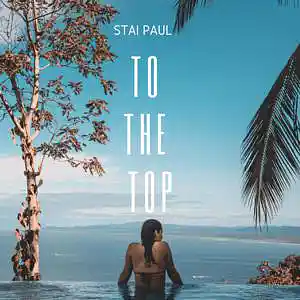 Picture for song 'To The Top by staipaul 143bpm' by artist 'Staipaul'