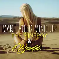Picture for song 'Make Your Mind Up * R&B * FREE DL' by artist 'The Siinergy'