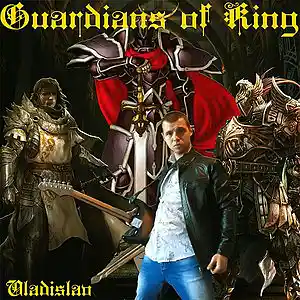Picture for song 'Guardians of King' by artist 'Vladislav Bahamut'
